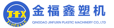 QINGDAO JINFUXIN PLASTICS MACHINERY CO., LTD